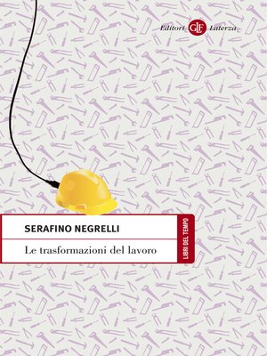 cover image of Le trasformazioni del lavoro